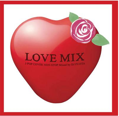 LOVE MIX J-POP COVER NON-STOP MIX.png